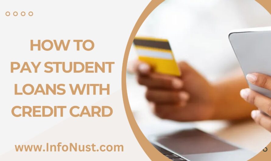 How To Pay Student Loans With Credit Card