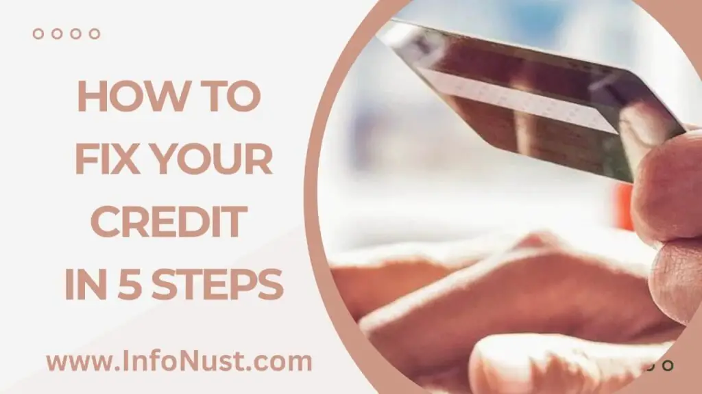 How to Fix Your Credit in 5 Steps