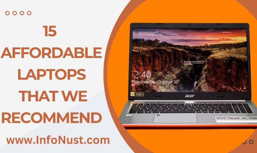 15 Affordable Laptops That We Recommend