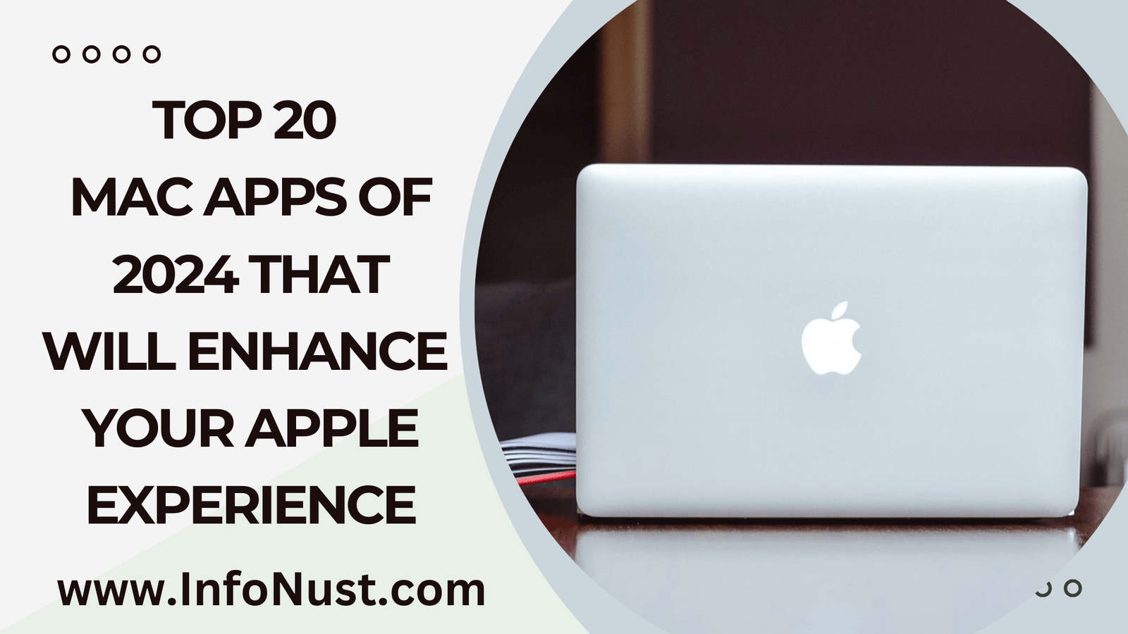 Top 20 Mac Apps of 2024 That Will Enhance Your Apple Experience