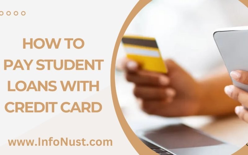 How To Pay Student Loans With Credit Card