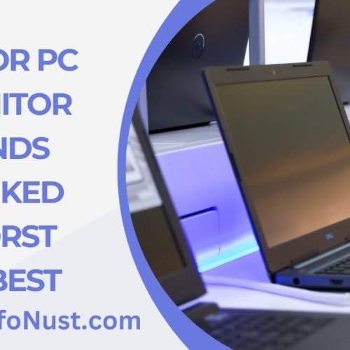 Major PC Monitor Brands Ranked Worst To Best