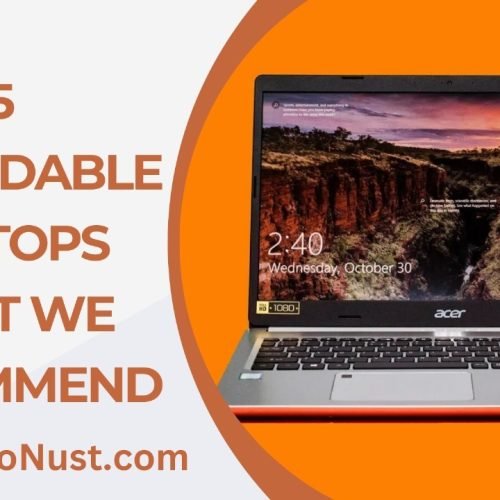 15 Affordable Laptops That We Recommend